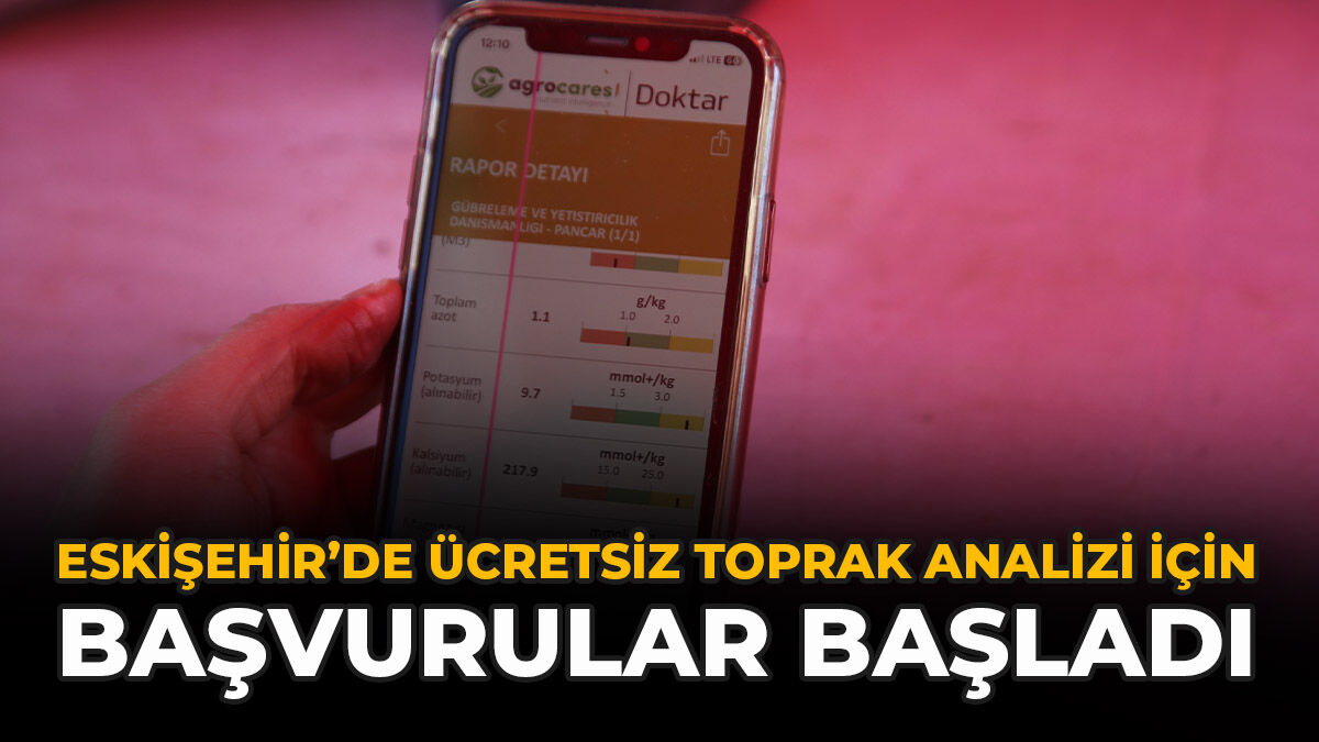 Eskişehir’de Ücretsiz Toprak Analizi İçin Başvurular Başladı